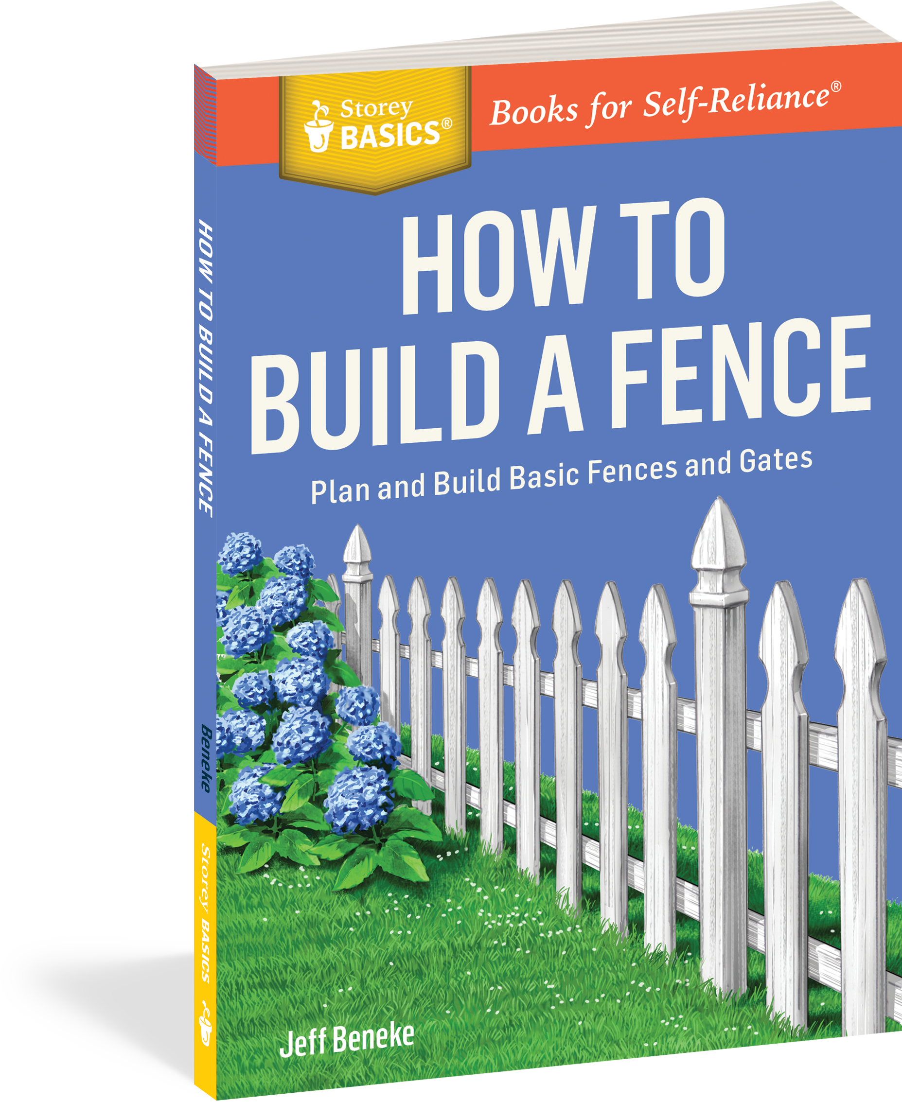 How To Build A Fence: Plan And Build Basic Fences And (1855x2267), Png Download