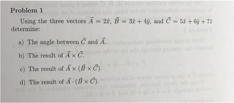 Problem 1 Using The Three Vectors A = 28, B = 3x 40, - Document (768x1024), Png Download