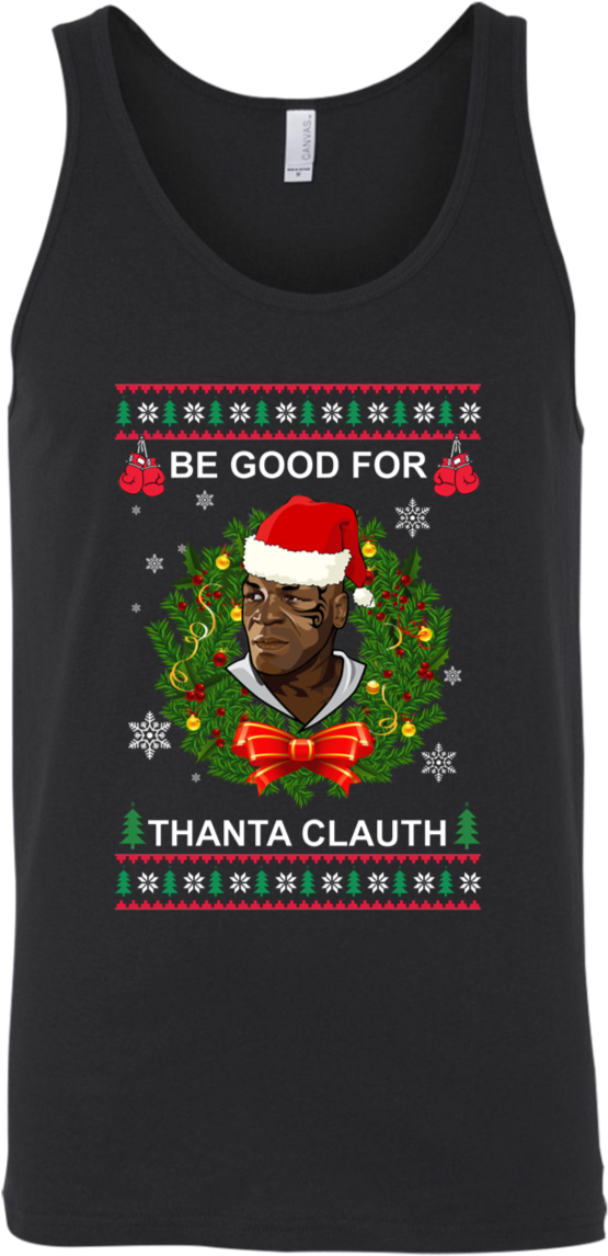 Download Mike Tyson Thanta Clauth Santa Claus Christmas Unisex Shirt Png Image With No Background Pngkey Com