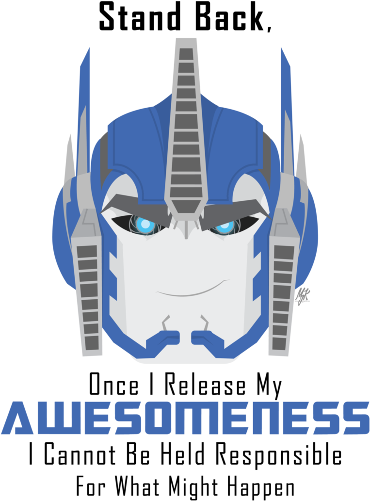 Awesomeness Op By Messyartwok Optimus Prime - Fair Play (769x1040), Png Download