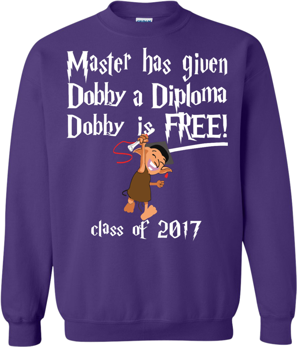 Master Has Given Dobby A Diploma Dobby Shirt, Sweater - Harry Potter (1155x1155), Png Download