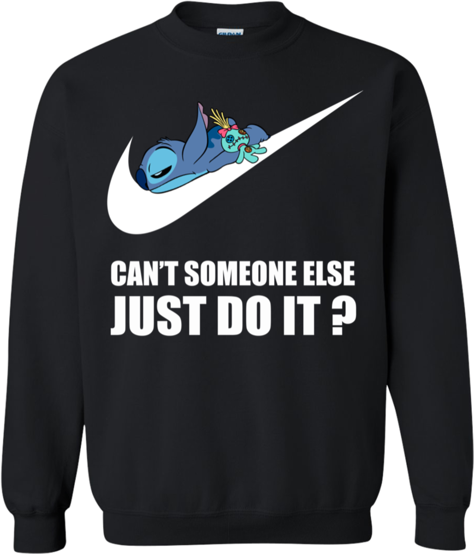 Can't Someone Else Just Do It Stitch Shirt Sweatshirt - Long-sleeved T-shirt (1155x1155), Png Download