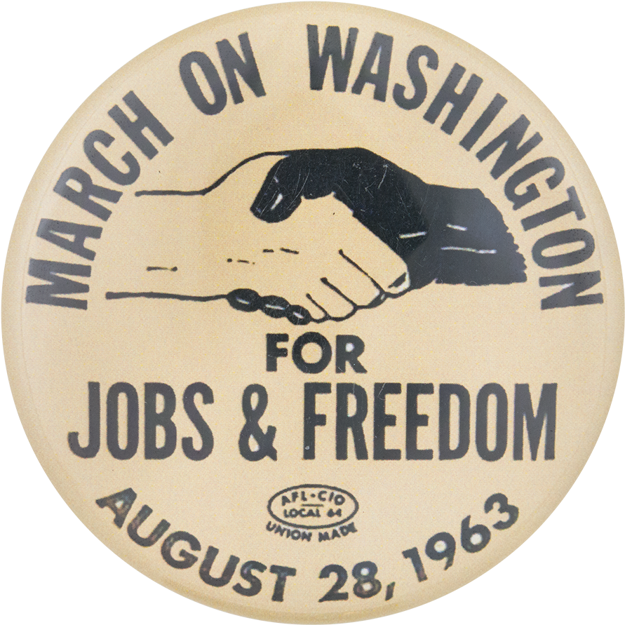 March On Washington For Jobs And Freedom Events Button - Label (1000x967), Png Download