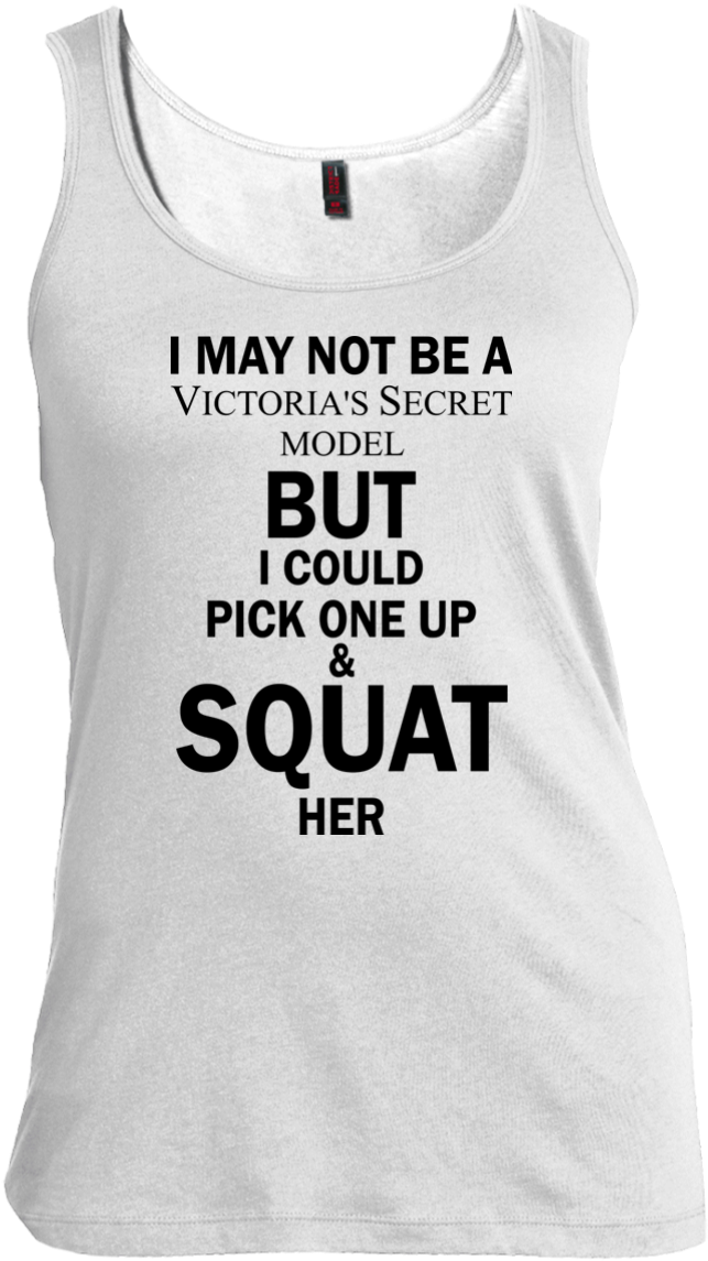 I May Not Be A Victorias Secret Model Shirt, Tank, - Danger Sign (1155x1155), Png Download