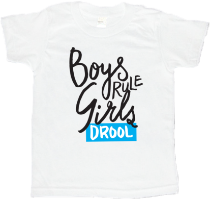 Boys Rule Girls Drool Kid's Toddler / Kids T Shirt - Active Shirt (600x600), Png Download