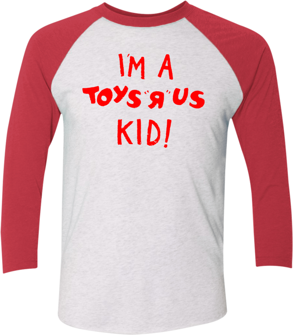 I'm A Toys R Us Kid Tri Blend 3/4 Sleeve Baseball Raglan - Long-sleeved T-shirt (1155x1155), Png Download