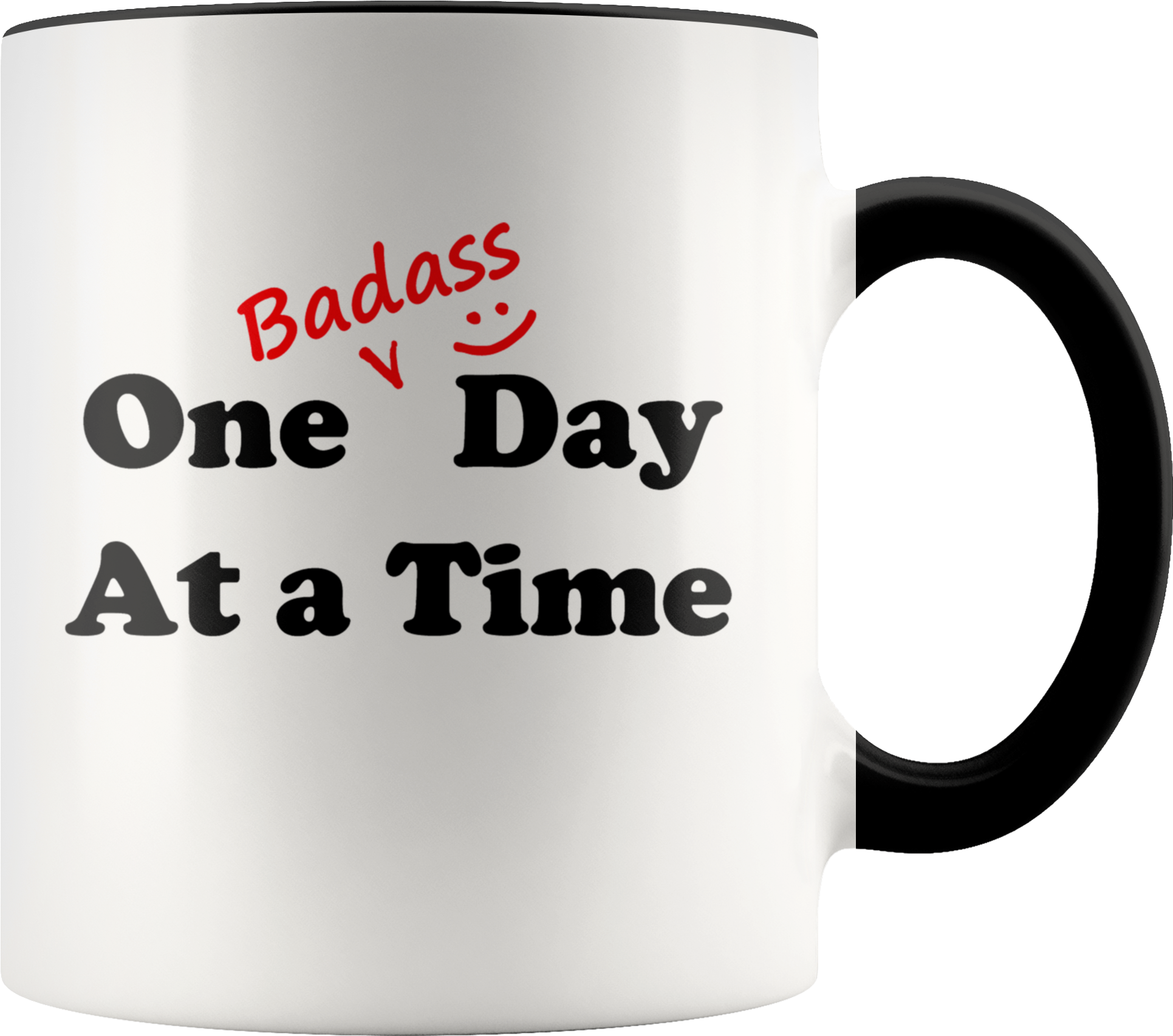 "one Badass Day At A Time" Recovery Coffee Mug With - Good Day Coffee (2000x2000), Png Download