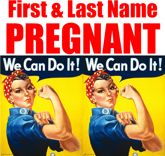 Pregnant Rosie The Riveter We Can Do It Bumper Stickers - Rosie The Riveter (700x700), Png Download