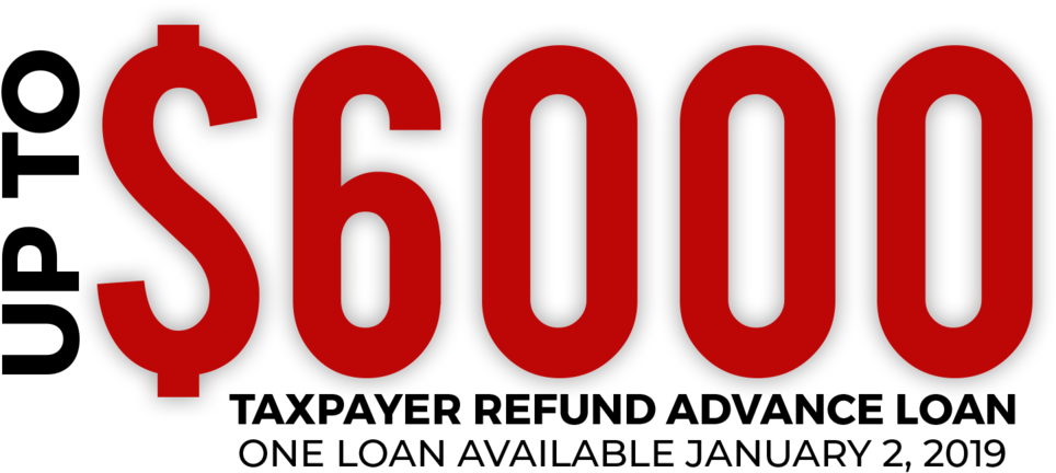 6k2 - 6000 Tax Refund Advance (1000x480), Png Download
