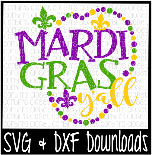 Mardi Gras Y'all * Mardi Gras * Beads Cut File - Sweet Six And Sassy (800x532), Png Download
