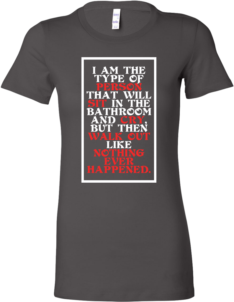 I Am The Type Of Person, Cries And Walks Away Inspiring - Blessed By God Spoiled By Husband Shirt (1024x1024), Png Download