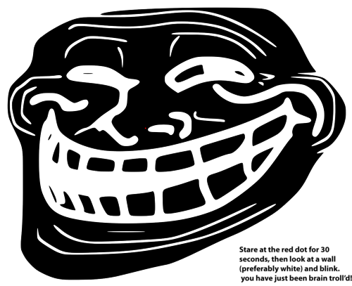 Stare At The Red Dot For 30 Seconds, Then Look At A - Troll Face Black (500x407), Png Download