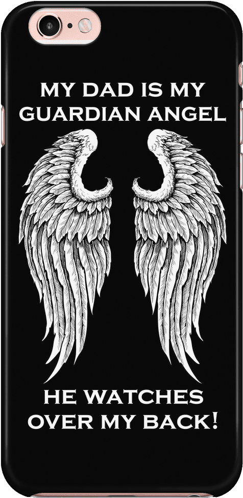 My Dad Is My Guardian Angel Iphone Case - Guardian Angel Is My Cousin (900x900), Png Download