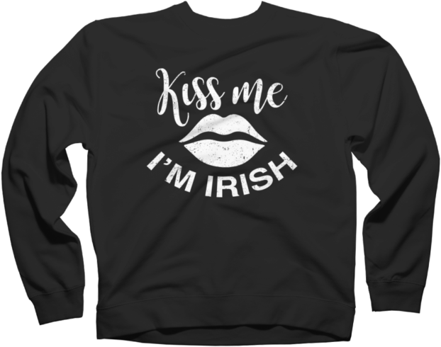 Kiss Me I'm Irish T-shirt St Patricks Funny - Only God Can Judge Me Sweatshirt (650x650), Png Download