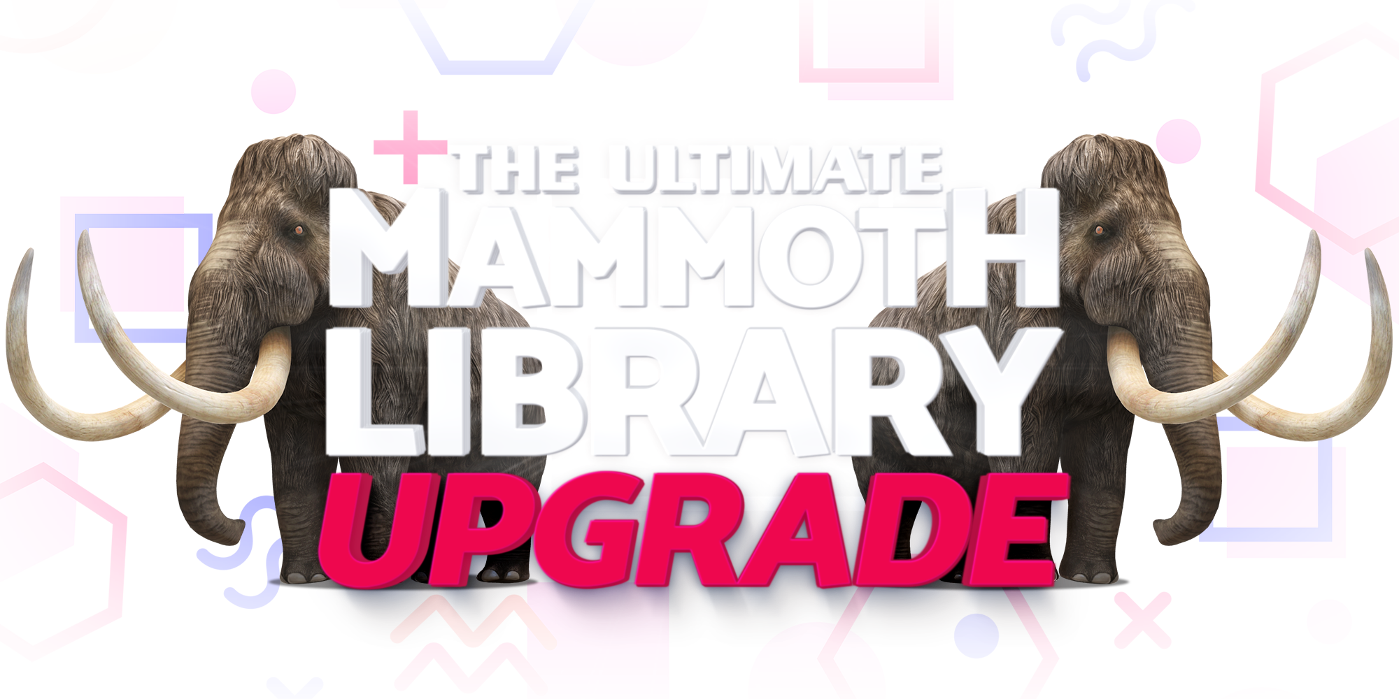Upgrade To The Mammoth Library And Get 10,000 More - Mammoth (2000x1000), Png Download