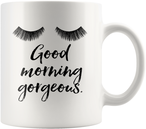 Good Morning Gorgeous Coffee Mug - Lashes Mug (480x480), Png Download