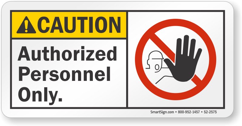 Authorized Personnel Only Ansi Caution Sign - Stop (800x416), Png Download
