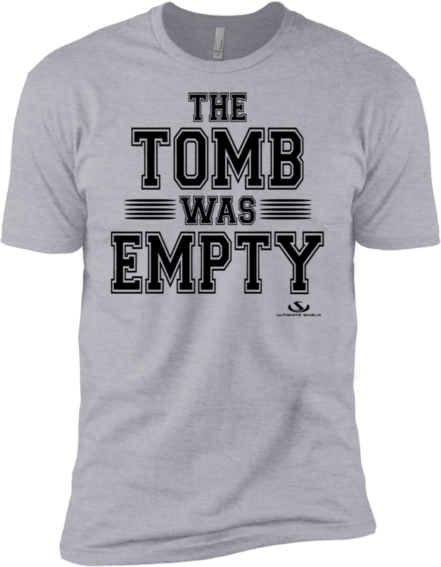 The Tomb Was Empty Premium Short Sleeve T-shirt - Active Shirt (1155x1155), Png Download