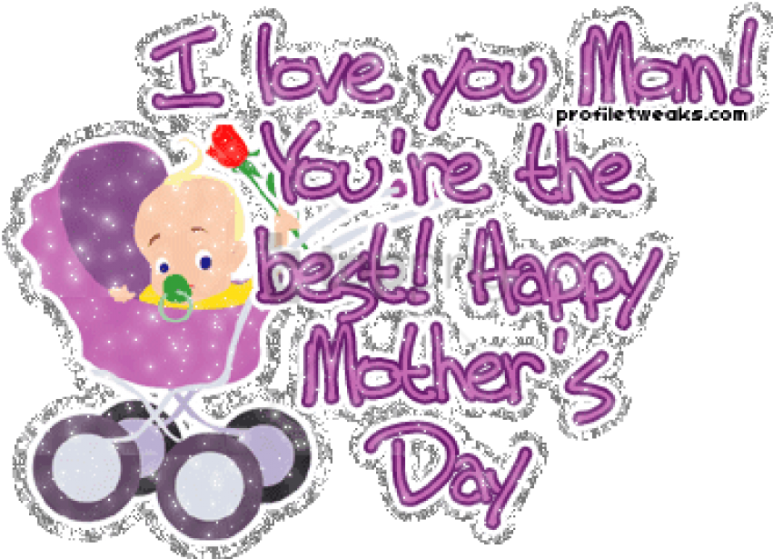 Free Png You Are The Best Happy Mother's Day-dg123387 - Love You Mom (851x615), Png Download