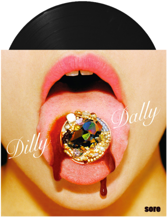 Sore - Dilly Dally Sore Vinyl Record (336x480), Png Download