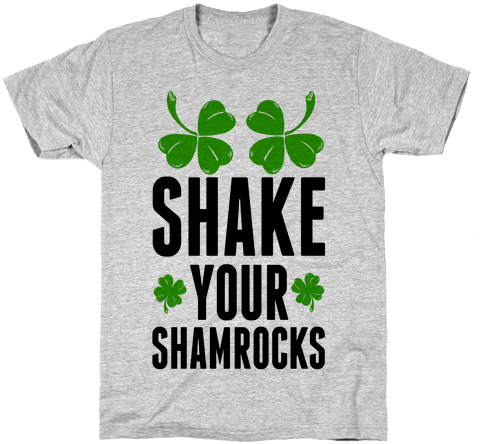 Shake Your Shamrocks Mens T-shirt - Think It's F***ed Up That No One Else Is Impressed (484x484), Png Download
