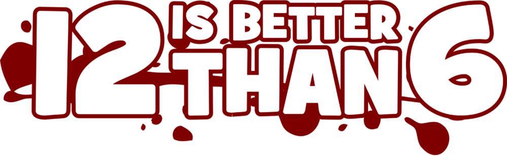 A Little Bit Hotline Miami, A Little Bit Super Meat - 12 Is Better Than 6 Logo (1000x308), Png Download