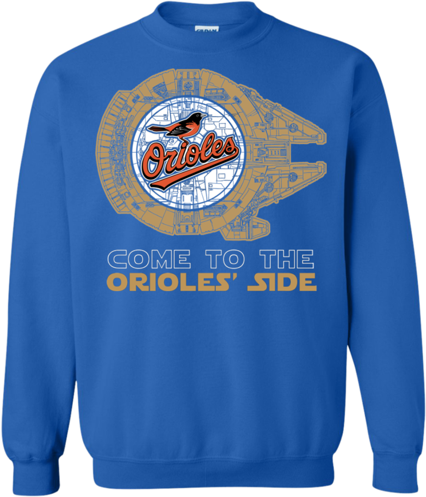 Come To The Baltimore Orioles' Side Star Wars T-shirt - Shirt (1024x1024), Png Download