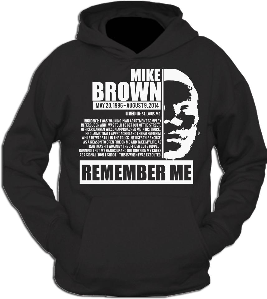 Mike Brown Remember Me Hoodie - Funny Dog Shirts (1000x1000), Png Download