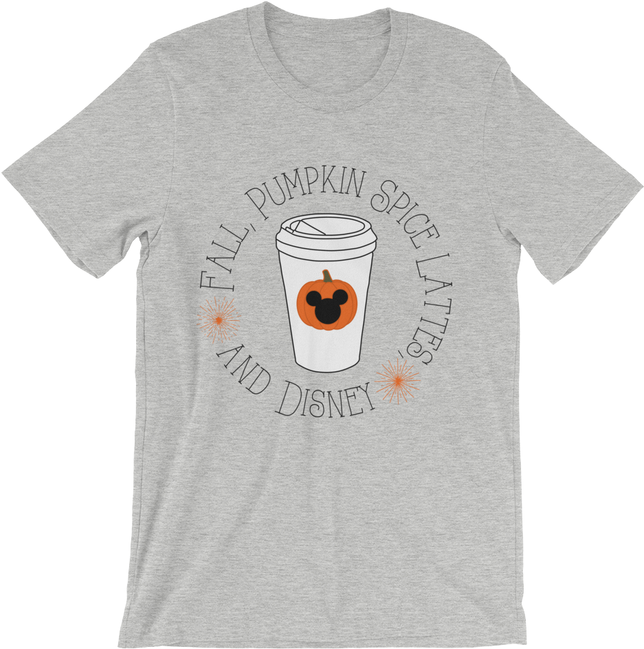 Pre-order Fall, Pumpkin Spice Lattes, And Disney Unisex - T-shirt (1000x1000), Png Download