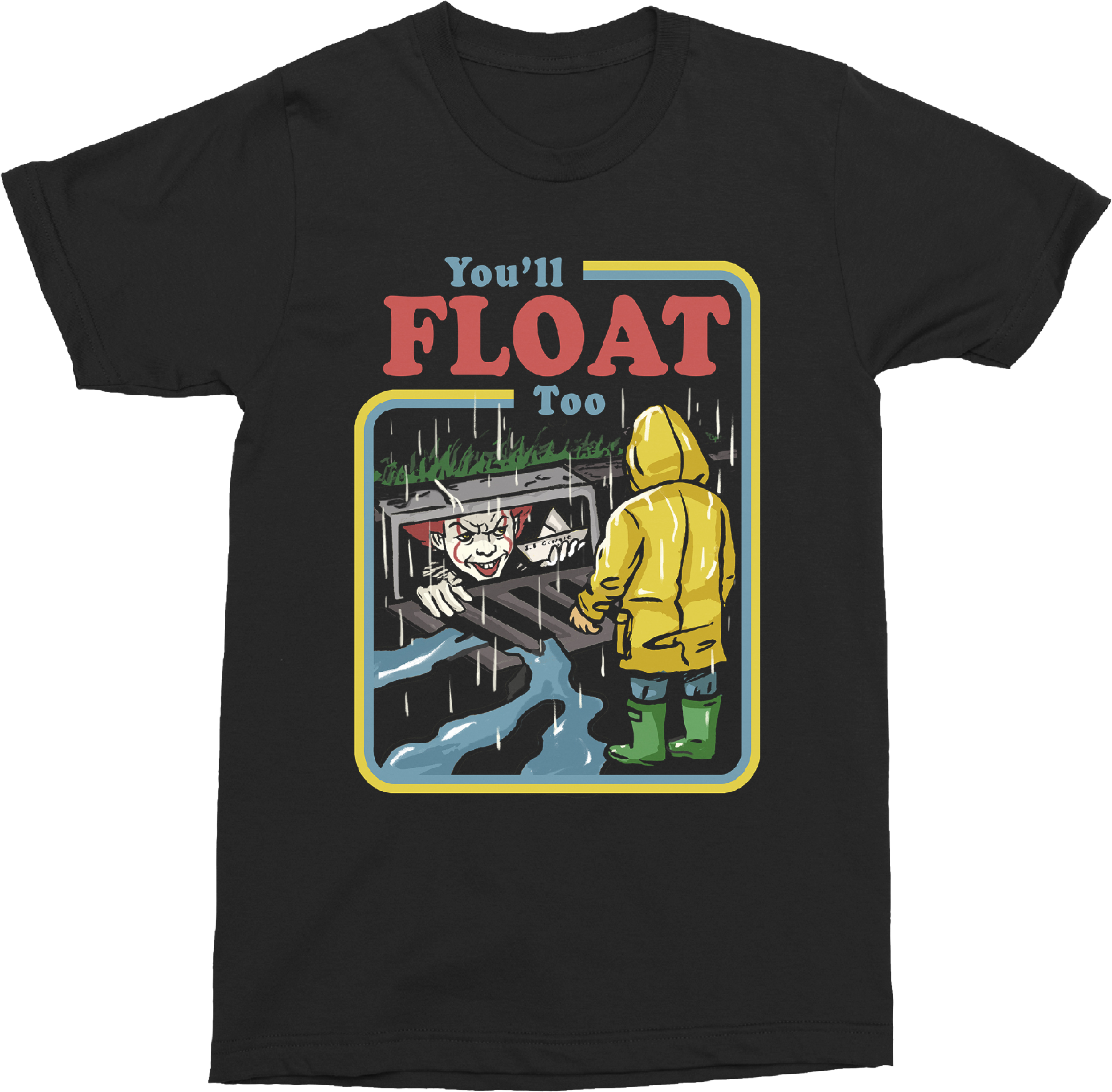 You'll Float Too Stephen King's It Shirt - You Ll Float Too Shirt (1783x1752), Png Download