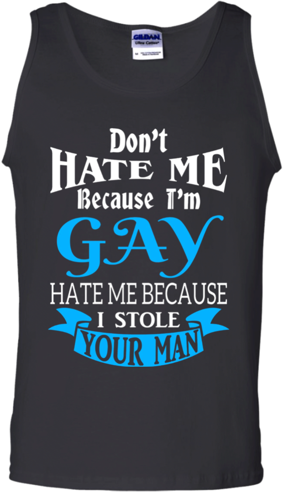 Don't Hate Me Because I'm Gay T-shirt Pride Lgbt Gift - Active Tank (1024x1024), Png Download
