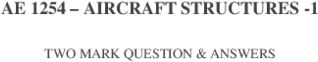 Aerospace Structures-1 Two Marks Questions With Answers - Ch Ranbir Singh State Institute Of Engineering And (600x776), Png Download