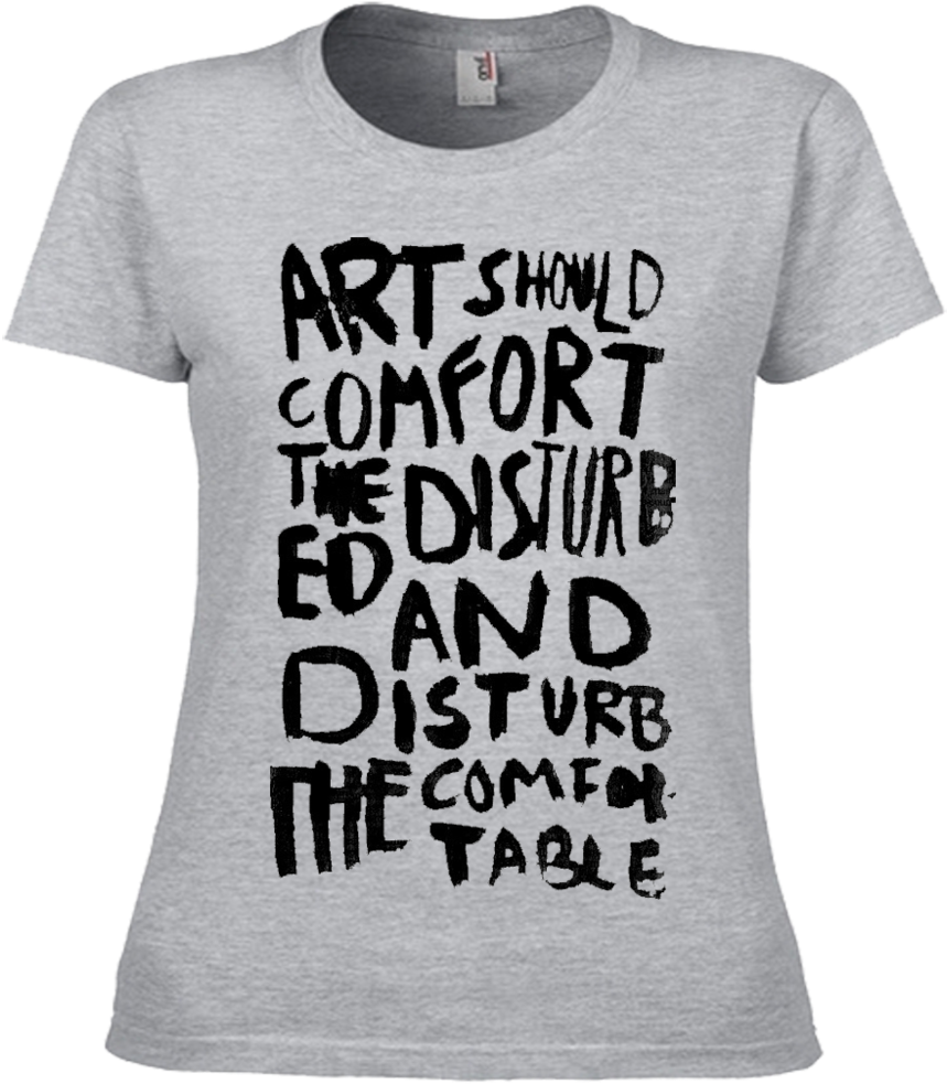 Art Should Comfort The Disturbed - Active Shirt (925x1024), Png Download