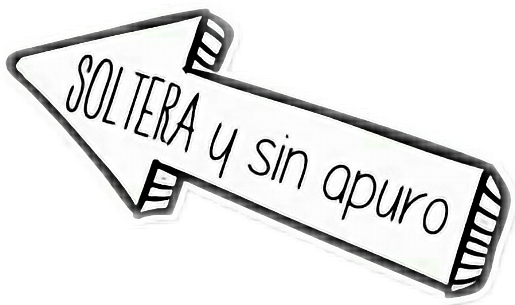 Soltera Sticker - Soltera Y Sin Apuro (1024x606), Png Download