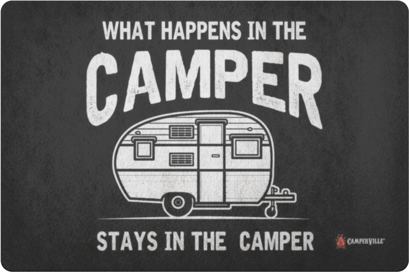 "what Happens In The Camper Stays In The Camper" - Volkswagen (1400x1400), Png Download