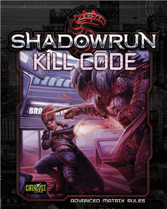 Shadowrun Kill Code - Shadowrun Core Rulebook (709x709), Png Download