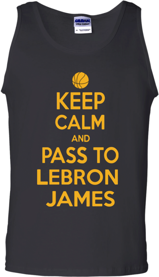 Lebron James Keep Calm Pass To Cleveland Shirt Cotton - Active Tank (1155x1155), Png Download
