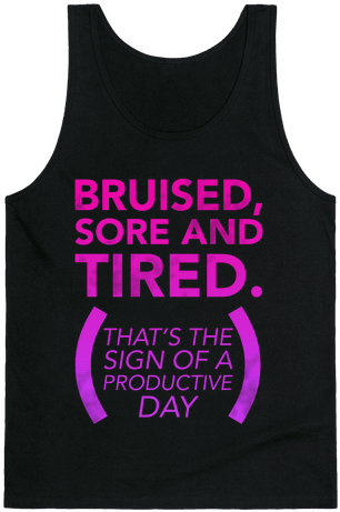Bruised, Sore, And Tired Tank Top - Maid Of Honor Tank Top (484x484), Png Download