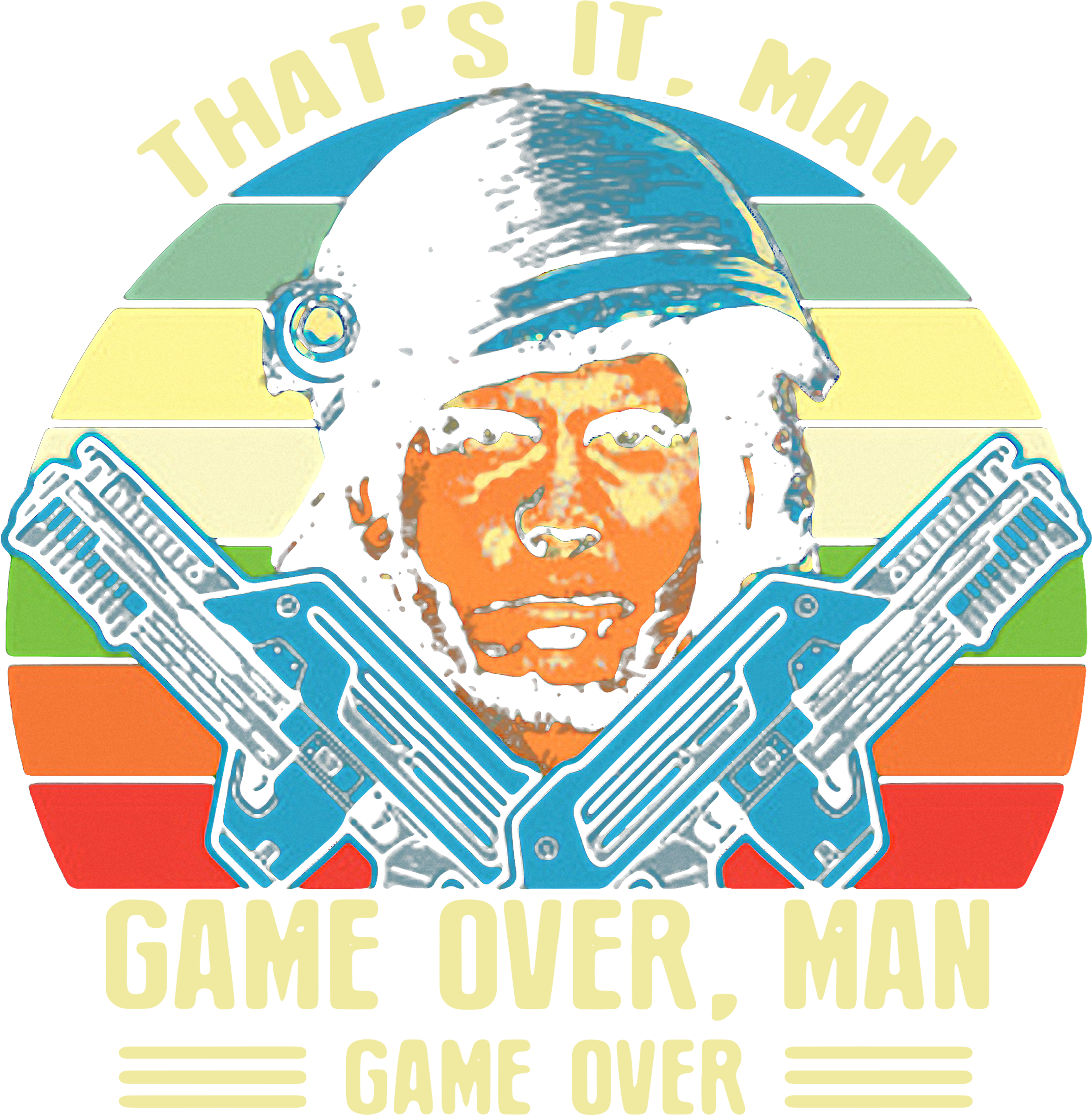 That S It Man Game Over Man Game Over Shirt, Sweater, - Poster (2400x3200), Png Download