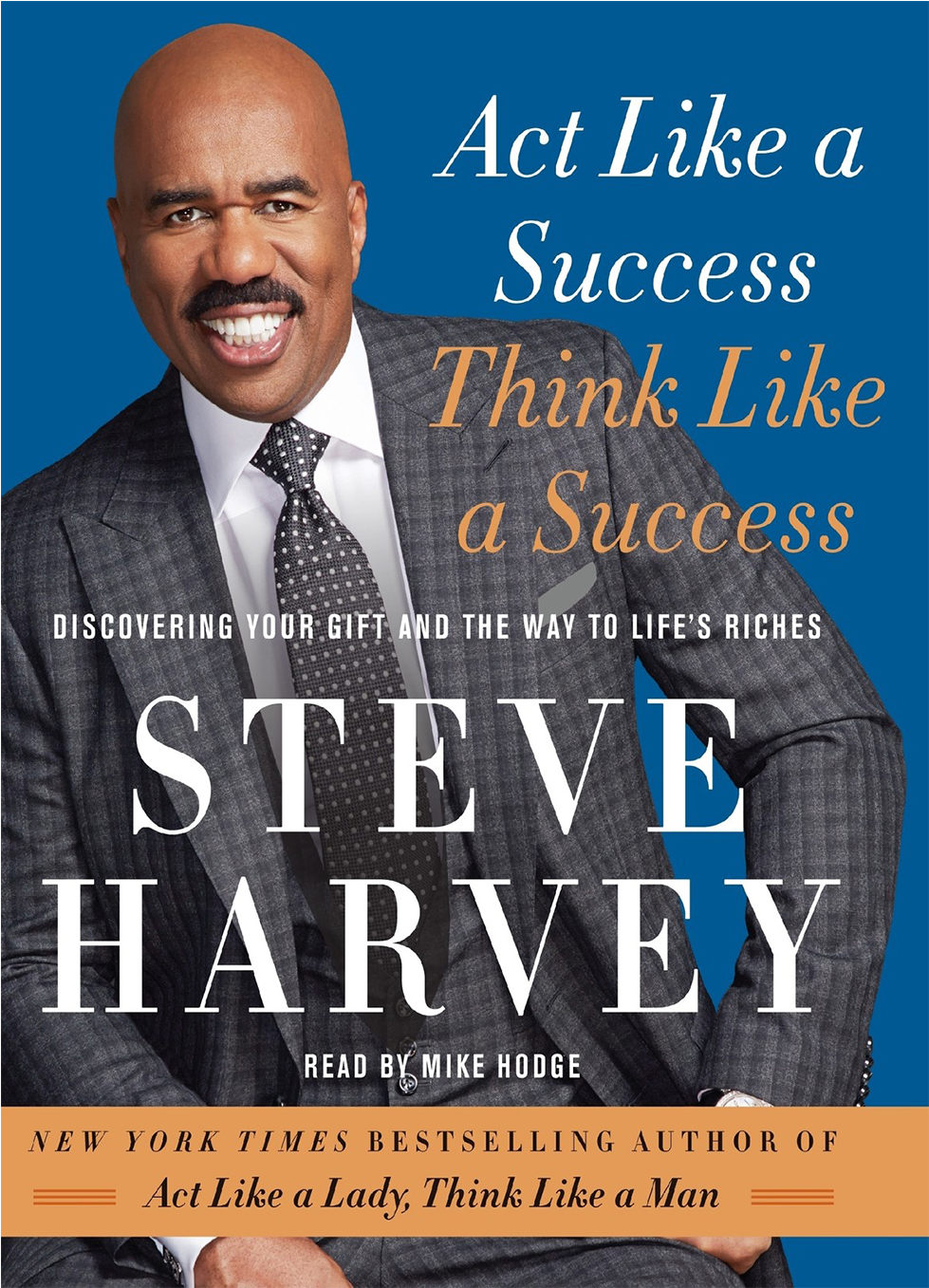 Download Steve Harvey Png Act Like A Success Think Like A Success Png Image With No Background Pngkey Com