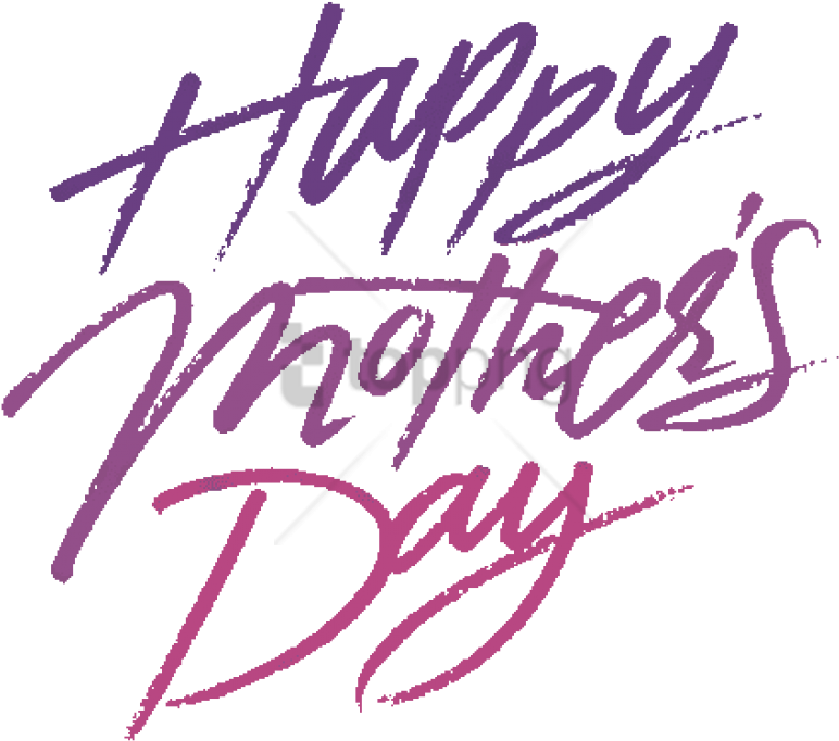 Free Png Mothers Day Png Image With Transparent Background - Happy Mothers Day Transparent Background (850x754), Png Download