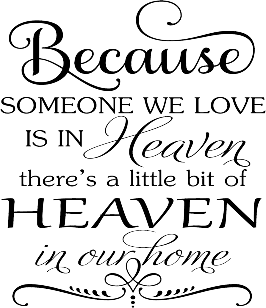 Because Someone We Love Is In Heaven - Because Someone We Love Is In