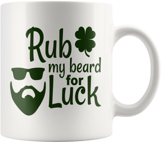 Rub My Beard For Luck 11 Fl Oz Coffee Mug - Beer Stein (580x580), Png Download