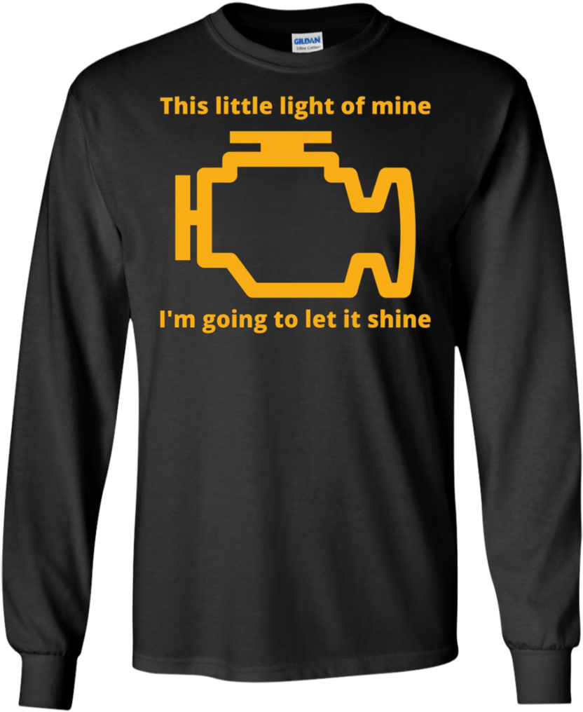This Little Light Of Mine Check Engine Apparel - Little Light Of Mine Engine (1024x1024), Png Download