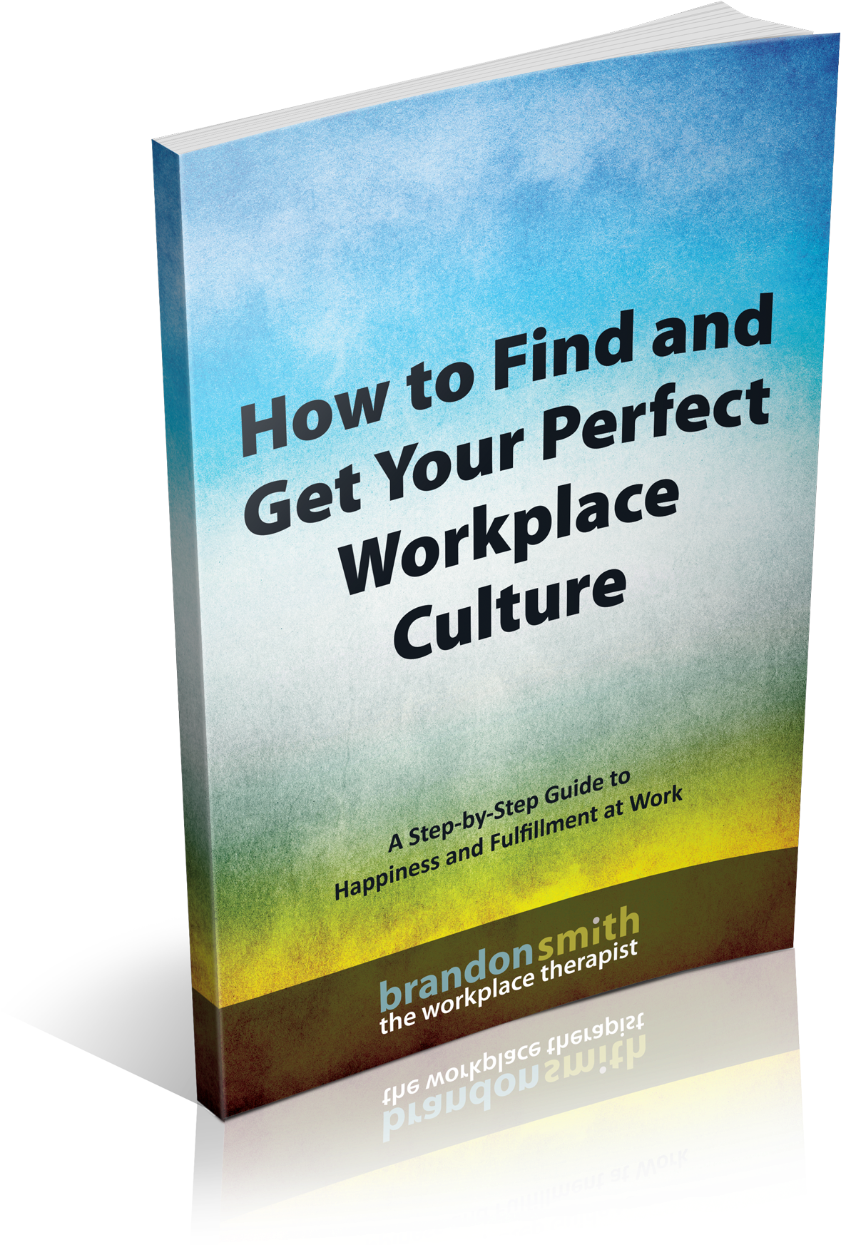 Book 2 Of The Workplace Happiness Formula (1800x1800), Png Download