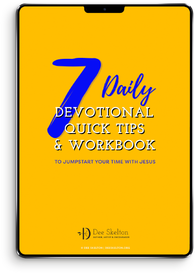 Dee Skelton 7 Daily Devotional Tips Ipad - Graphic Design (600x670), Png Download