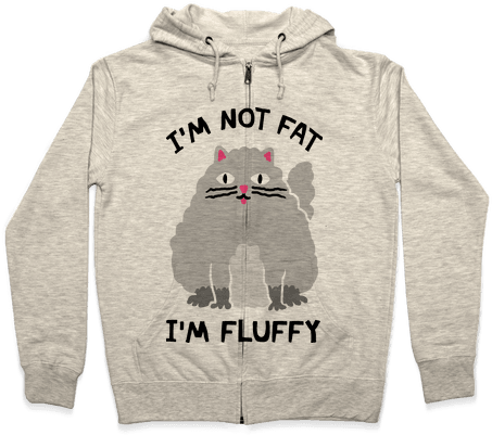 I'm Not Fat I'm Fluffy Cat - Dog Ghost Hoodie: Funny Hoodie From Lookhuman. Funny (484x484), Png Download